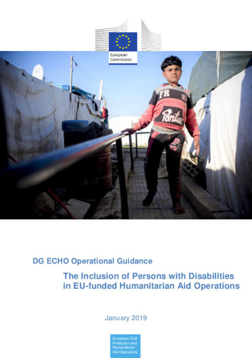 DG ECHO Operational Guidance The Inclusion of Persons with Disabilities in EU-funded Humanitarian Aid Operations